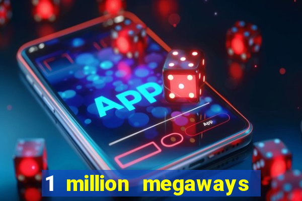 1 million megaways bc slot