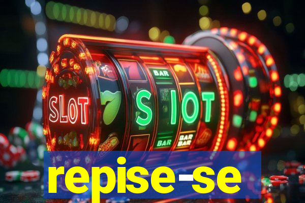 repise-se