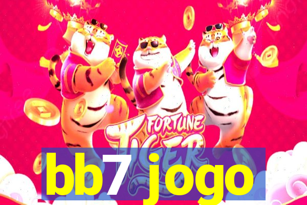 bb7 jogo