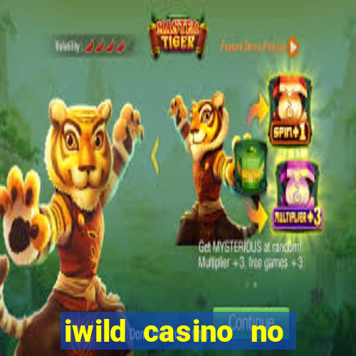 iwild casino no deposit bonus