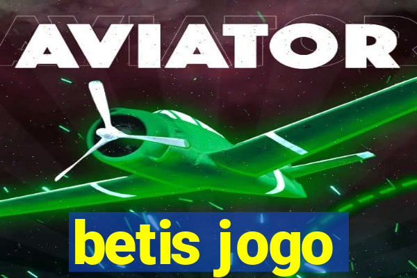 betis jogo