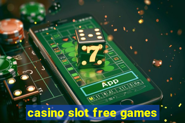 casino slot free games