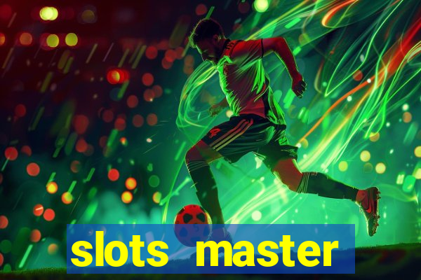 slots master fortune game