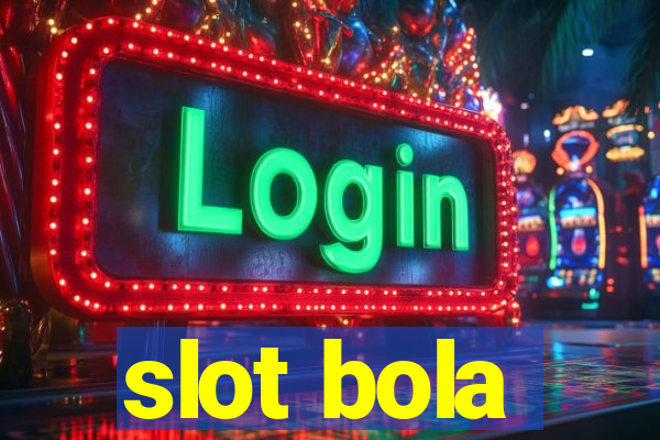 slot bola