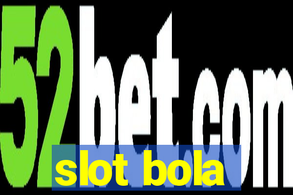 slot bola