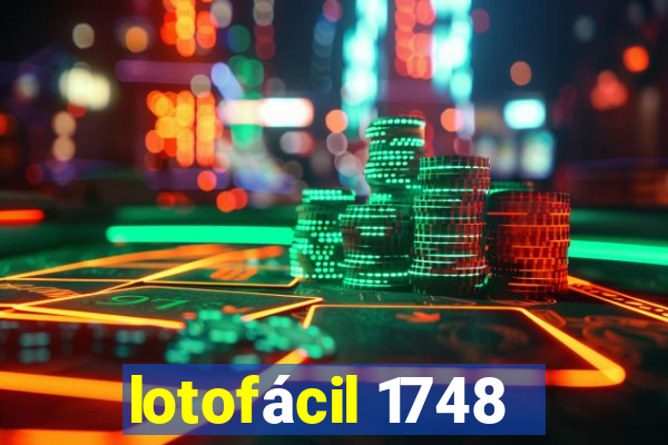 lotofácil 1748