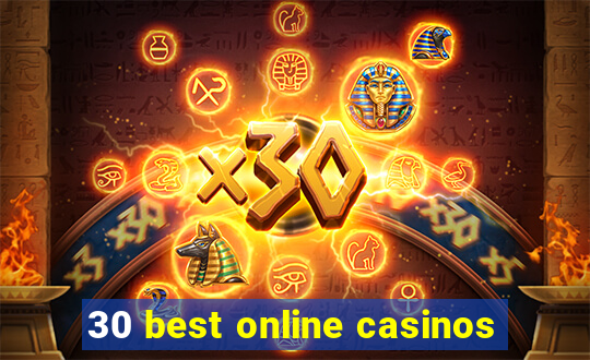 30 best online casinos