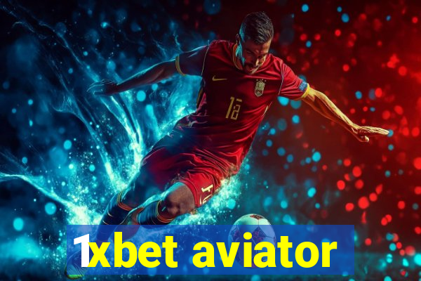 1xbet aviator