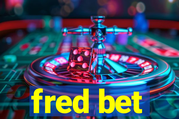 fred bet