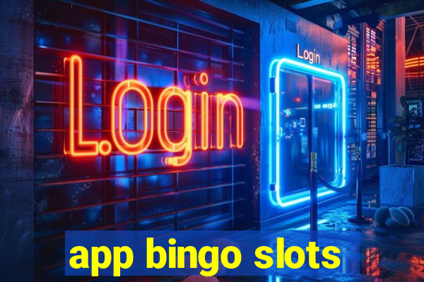 app bingo slots