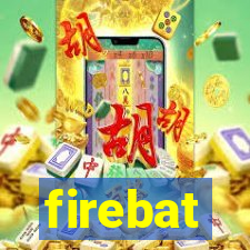 firebat