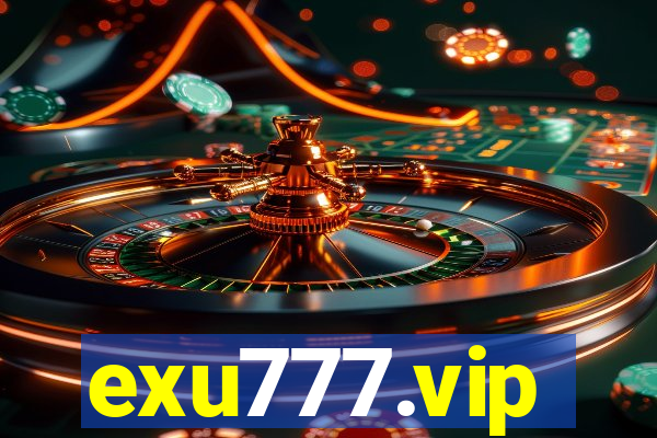 exu777.vip