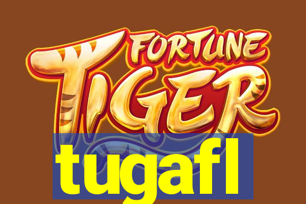 tugafl