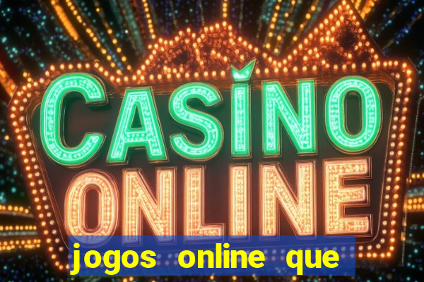 jogos online que ganha dinheiro sem depositar