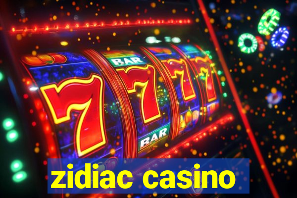 zidiac casino