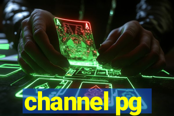 channel pg