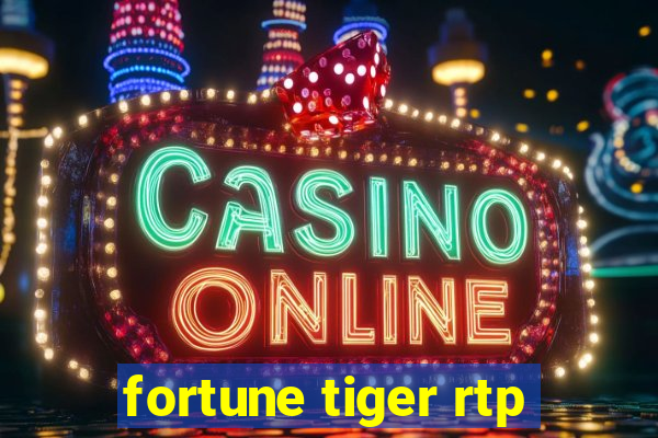 fortune tiger rtp