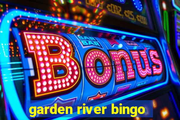 garden river bingo