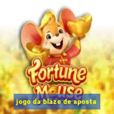 jogo da blaze de aposta