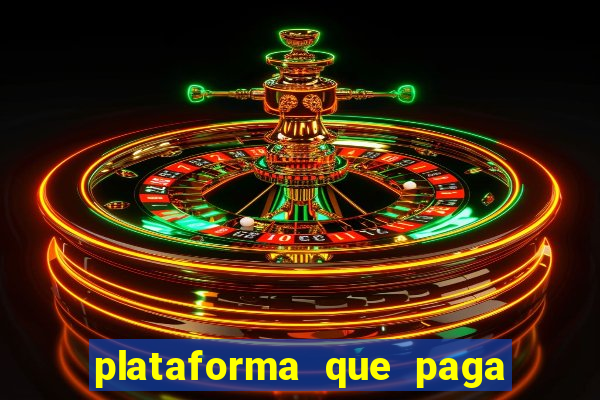 plataforma que paga fortune tiger