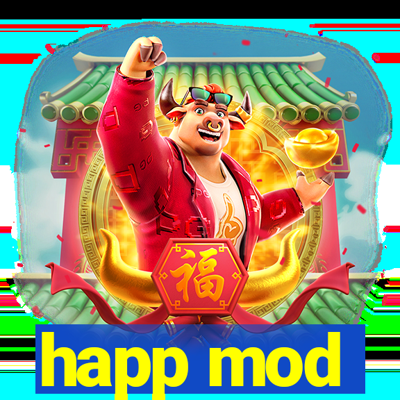 happ mod