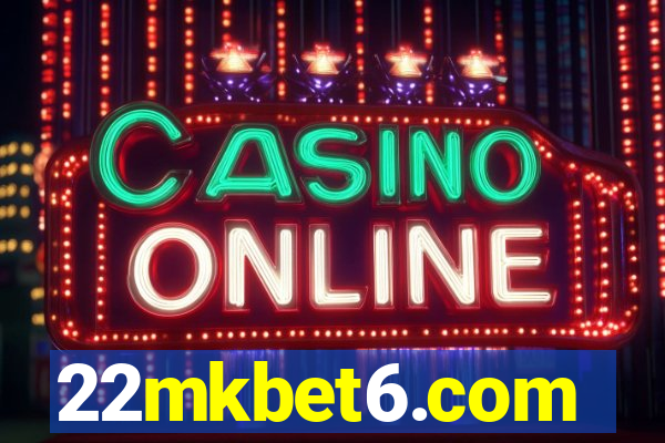 22mkbet6.com