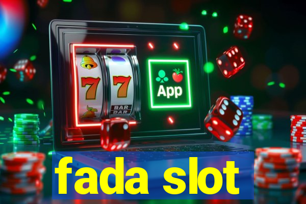 fada slot