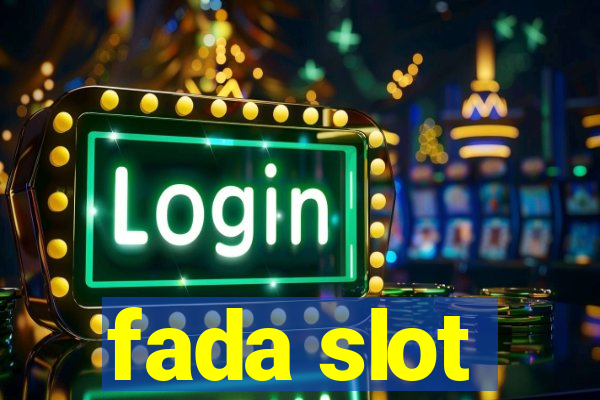 fada slot