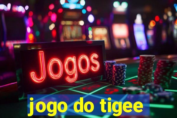 jogo do tigee