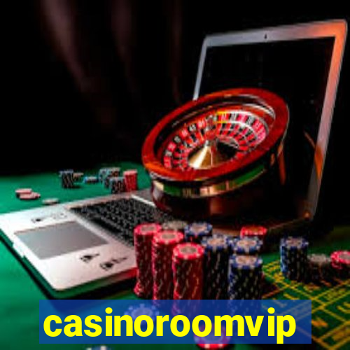 casinoroomvip