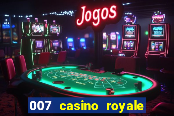 007 casino royale dublado torrent magnet