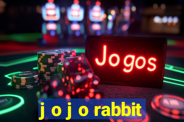 j o j o rabbit