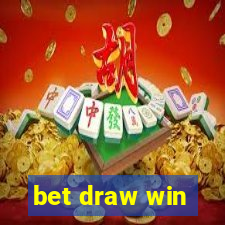 bet draw win