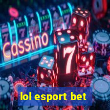 lol esport bet