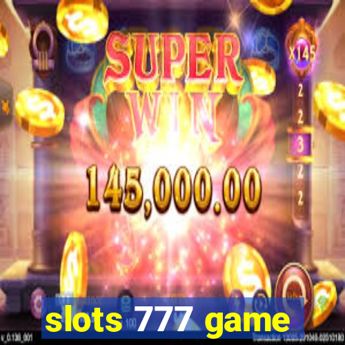 slots 777 game