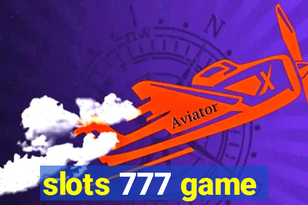 slots 777 game