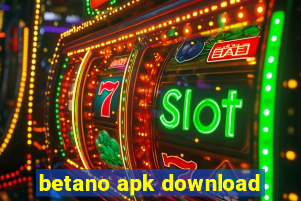 betano apk download