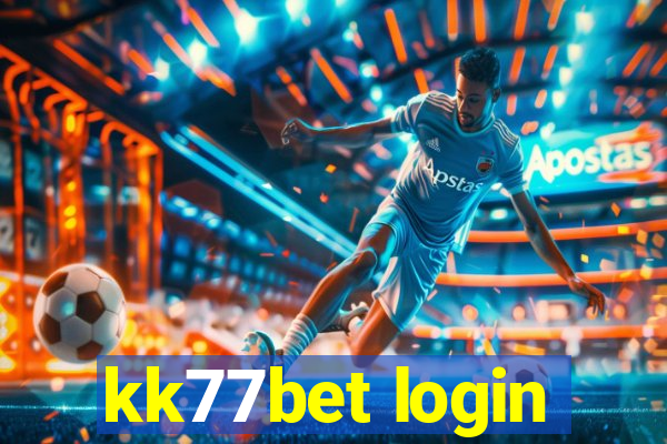 kk77bet login