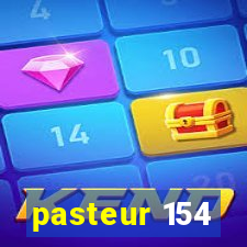 pasteur 154