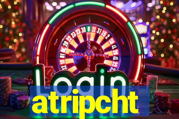 atripcht