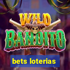 bets loterias