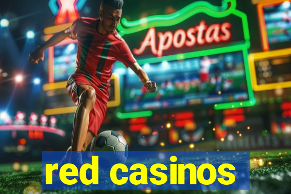 red casinos