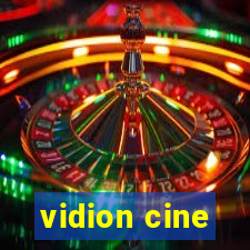 vidion cine