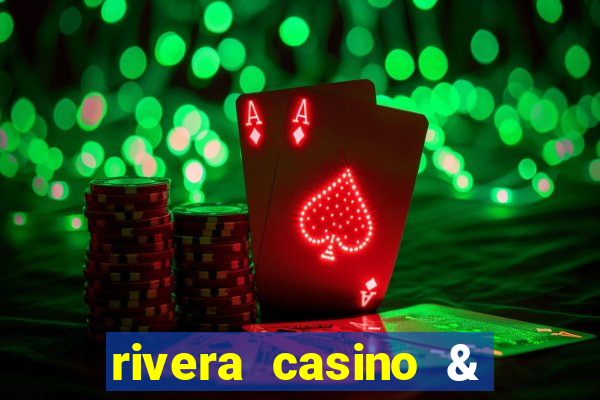 rivera casino & resort telefone