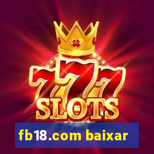 fb18.com baixar