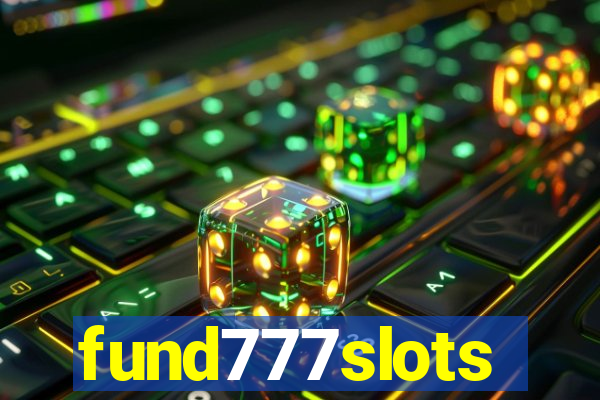 fund777slots