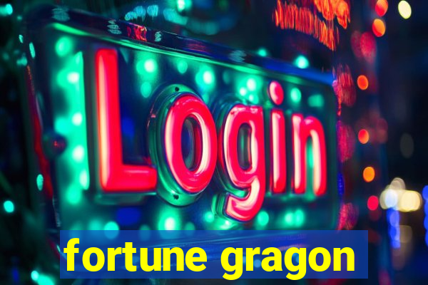 fortune gragon