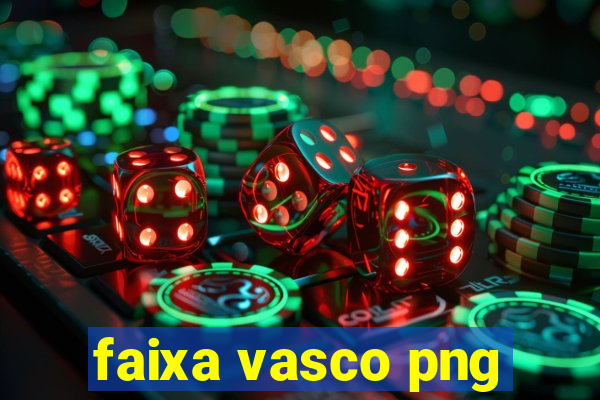 faixa vasco png