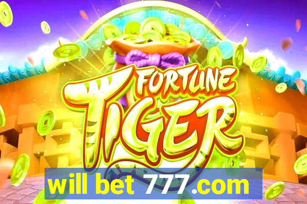 will bet 777.com