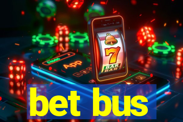 bet bus